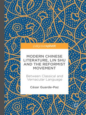 cover image of Modern Chinese Literature, Lin Shu and the Reformist Movement
